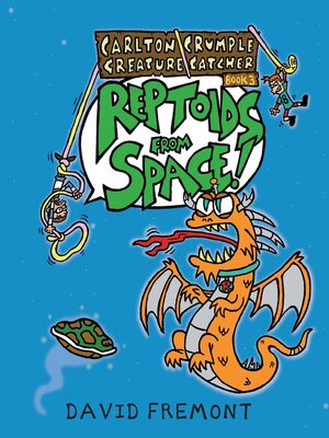 Carlton Crumple Creature Catcher 3 - ebook